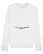 my back is not... Bluză mânecă lungă Unisex Rise