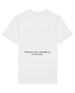 my back is not... Tricou mânecă scurtă Unisex Rocker