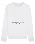 in loving memory of... Bluză mânecă lungă Unisex Rise