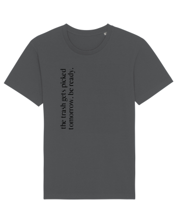 the trash gets... Anthracite