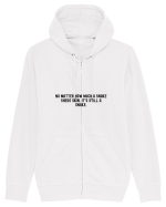 no matter how much... Hanorac cu fermoar Unisex Connector