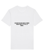 no matter how much... Tricou mânecă scurtă Unisex Rocker