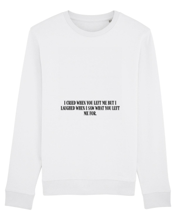 i cried when you left... White