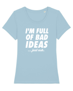 Full of bad ideas Tricou mânecă scurtă guler larg fitted Damă Expresser