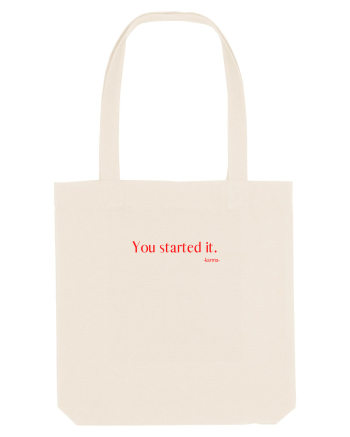 you started it... Natural