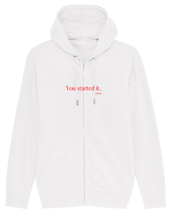 you started it... White