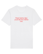 i hope karma... Tricou mânecă scurtă Unisex Rocker