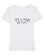 karma has no menu... Tricou mânecă scurtă guler larg fitted Damă Expresser
