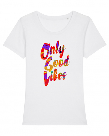 Only good Vibes White