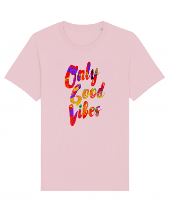 Only good Vibes Cotton Pink