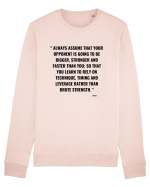 always assume that your opponent... Bluză mânecă lungă Unisex Rise