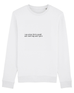 i see certain life for myself... Bluză mânecă lungă Unisex Rise