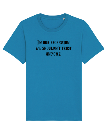 in our profession... Azur