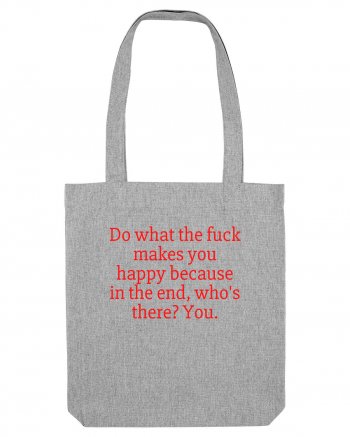 do what the fuck makes... Heather Grey