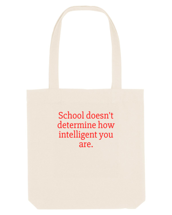 school doesn t determine... Natural