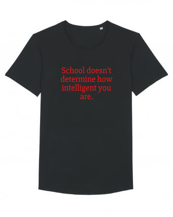 school doesn t determine... Black