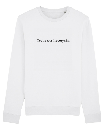 you re worth every sin White