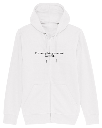 i m everything you... White