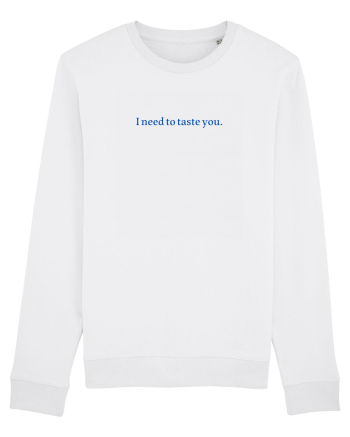 i need to taste you White