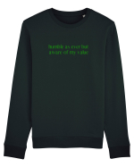 humble as ever but... Bluză mânecă lungă Unisex Rise