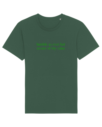 humble as ever but... Bottle Green