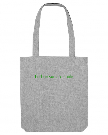 find reason to smile Heather Grey