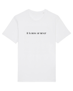 it is now or never Tricou mânecă scurtă Unisex Rocker