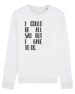 I COULD BE ALL... Bluză mânecă lungă Unisex Rise