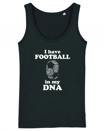 I have football in my DNA Black