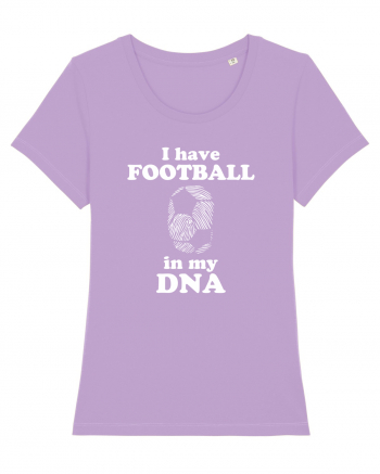 I have football in my DNA Lavender Dawn