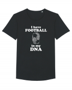 I have football in my DNA Tricou mânecă scurtă guler larg Bărbat Skater