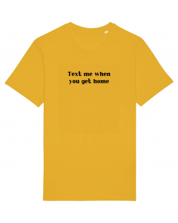 text me when you get home Spectra Yellow