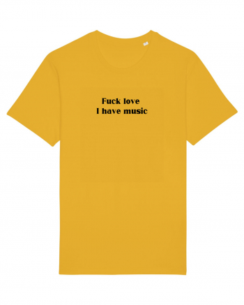 fuck love i have music Spectra Yellow