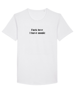 fuck love i have music Tricou mânecă scurtă guler larg Bărbat Skater