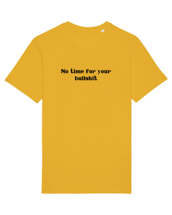 no time for bullshit Spectra Yellow
