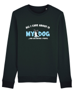 My Dog Bluză mânecă lungă Unisex Rise
