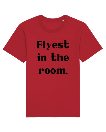 flyest in the room Red