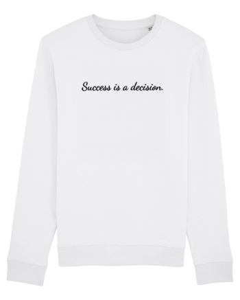 success is a decision White