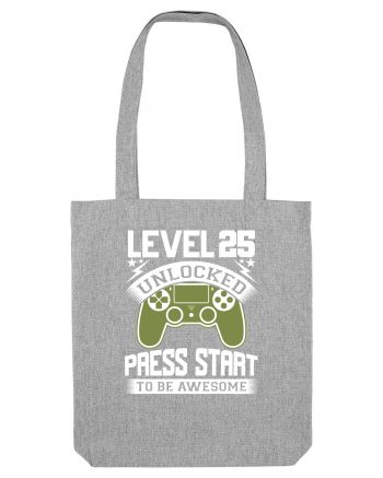 Level 25 Unlocked Press Start To Be Awesome Heather Grey