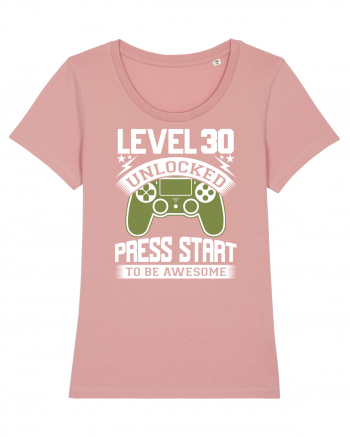 Level 30 Unlocked Press Start To Be Awesome Canyon Pink
