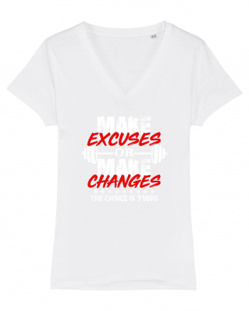 Make excuses or make changes White