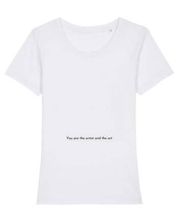 you are the artist and the art White