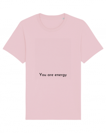 you are energy Cotton Pink
