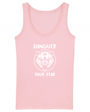 Conquer your fear Cotton Pink