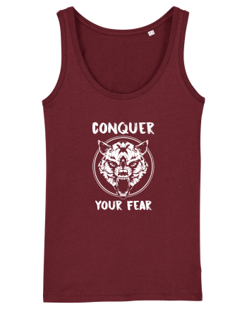 Conquer your fear Burgundy