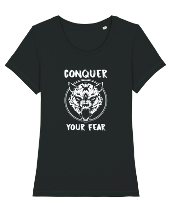 Conquer your fear Black