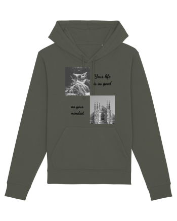 your life is as good as your mondset Khaki