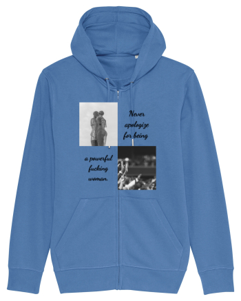 never apologise for being ... Bright Blue