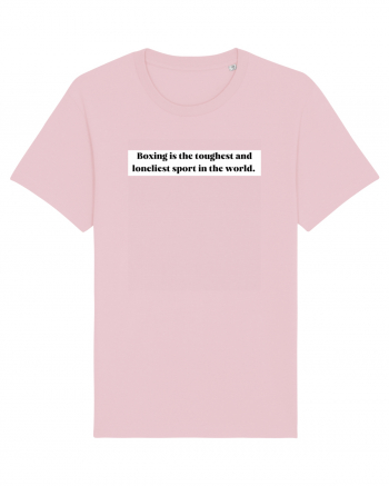 boxing is the toughest... Cotton Pink