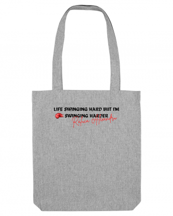 life swinging... Heather Grey